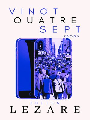 cover image of Vingt-Quatre Sept